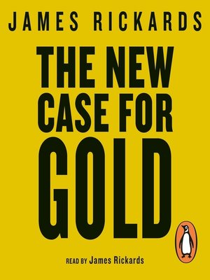 cover image of The New Case for Gold